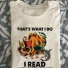 Octopus And Sea Animals Read Book - That's what i do i read and i know things