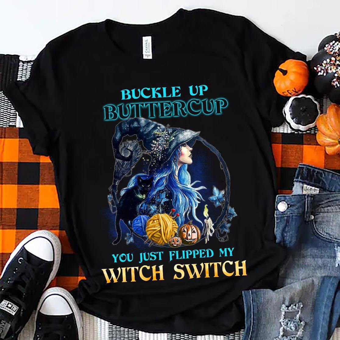 Beautiful Witch Knitting Yarns - Buckle up buttercup you just flipped my witch switch