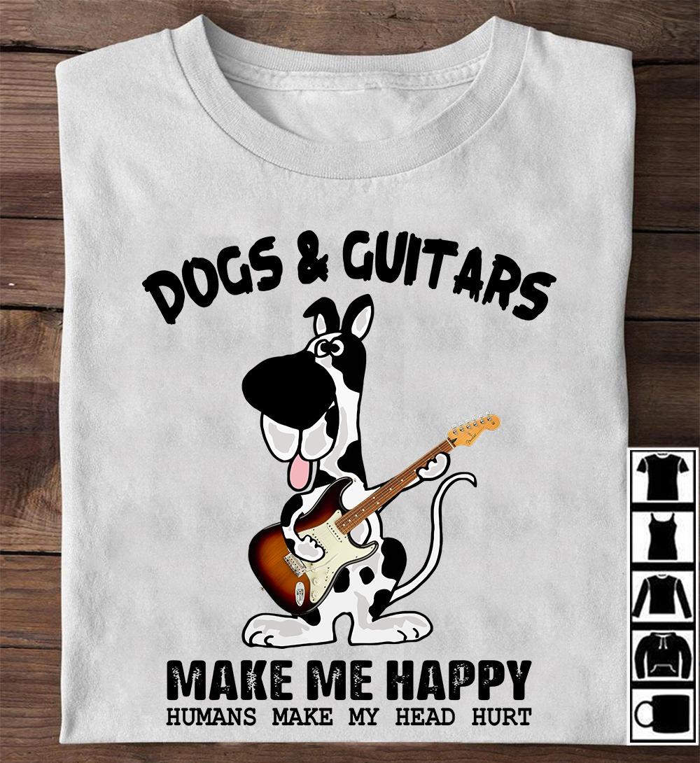 Cartoon Dalmatian Guitar - Dogs and guitar make me happy humans make my head hurt