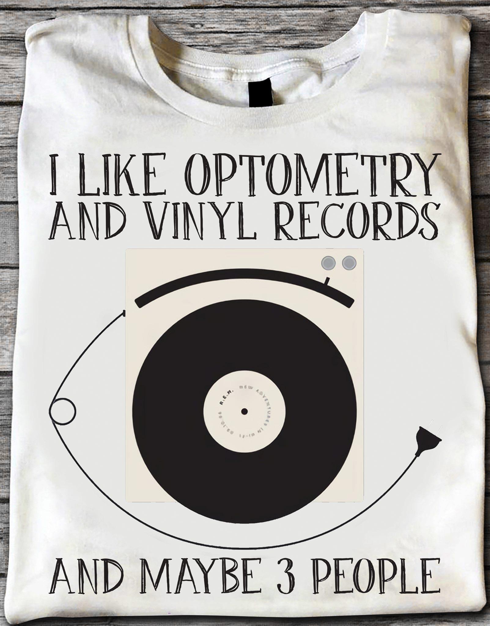 Optometry Vinyl Record - I like optometry and vinyl records and maybe 3 people