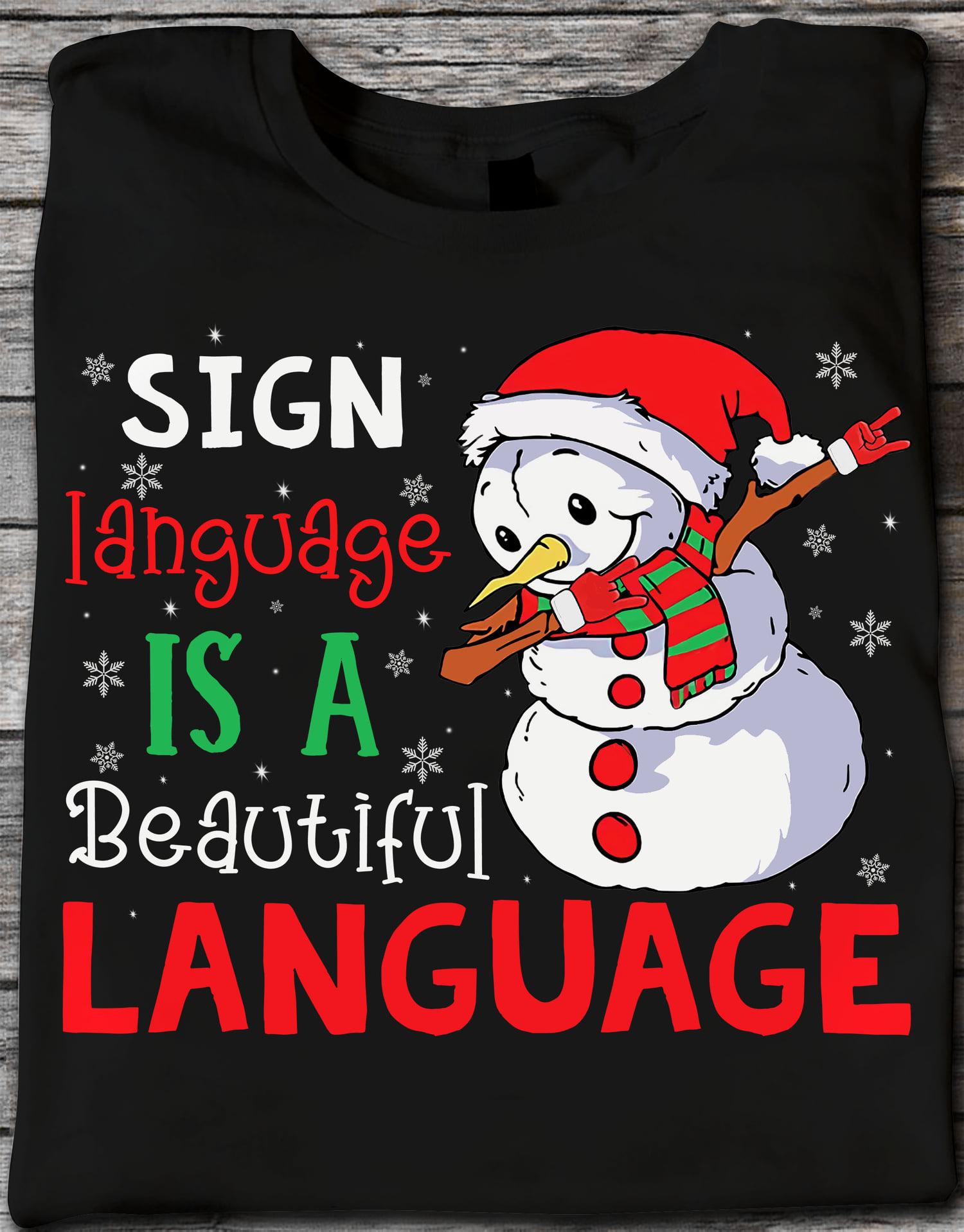 Santa Snowman Deaf Awareness - Sign language is a beautiful language