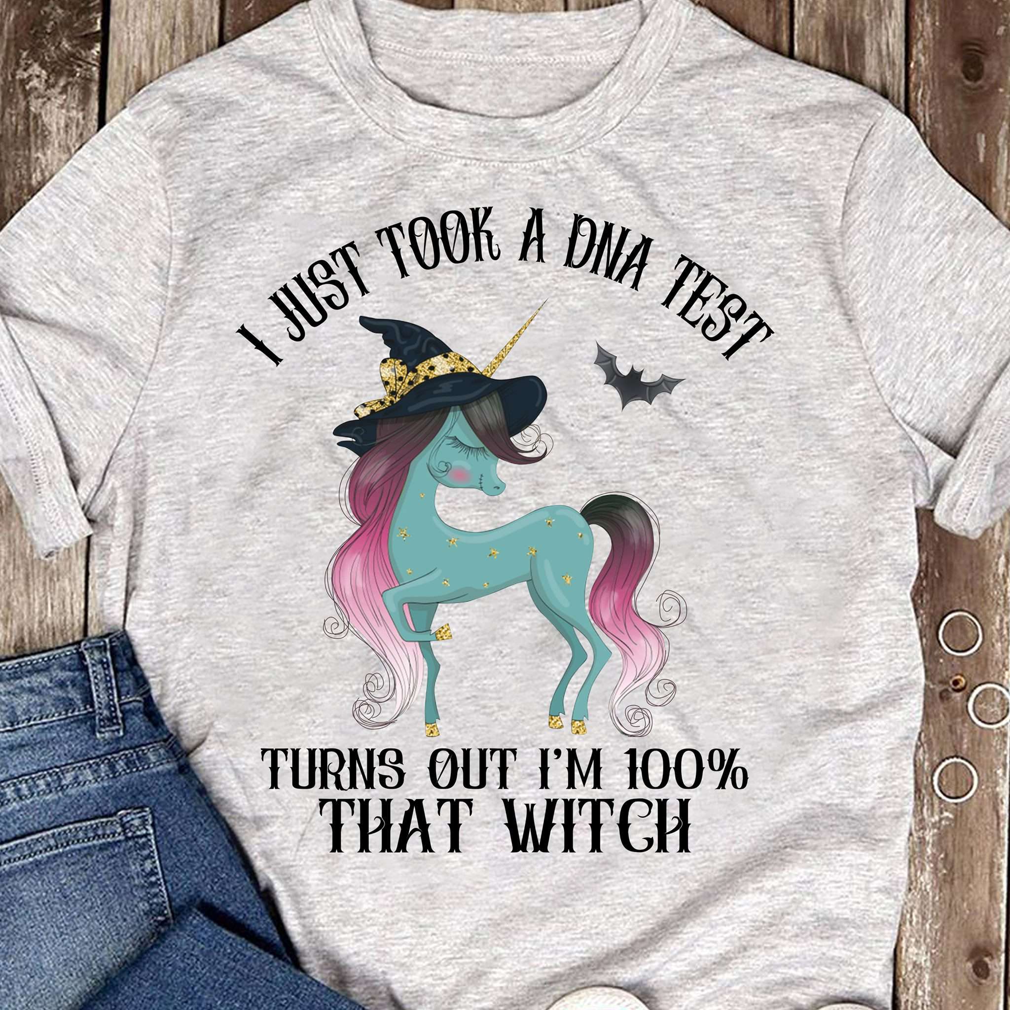 Beatiful Witch Unicorn - I just took a dna test turns out i'm 100% that witch