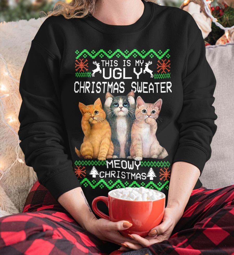 Little Cats Ugly Sweater - This is my ugly christmas sweater meowy christmas