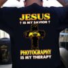Photographer Of God - Jesus is my savior Photography is my therapy