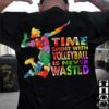 Volleyball Man LGBt Community - Time spent with volleyball is never wasted