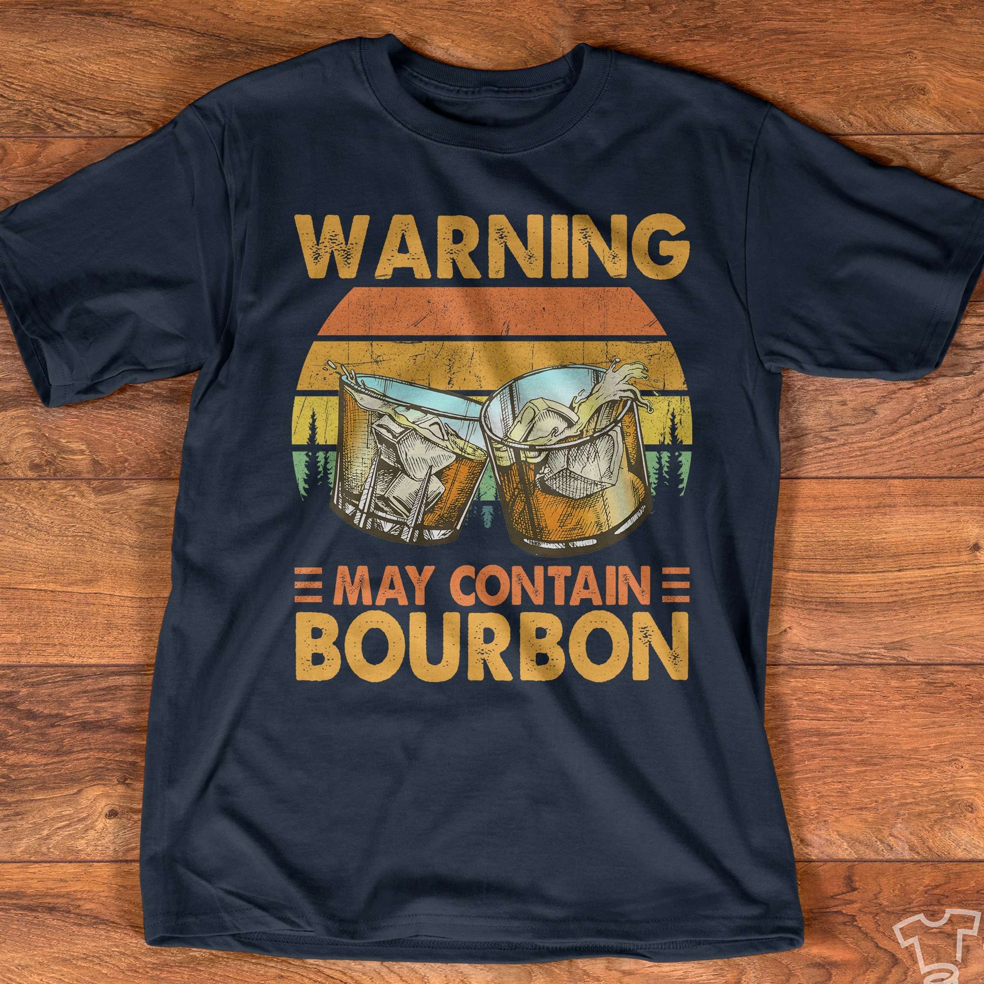 Bourbon Glass - Warning may contain bourbon