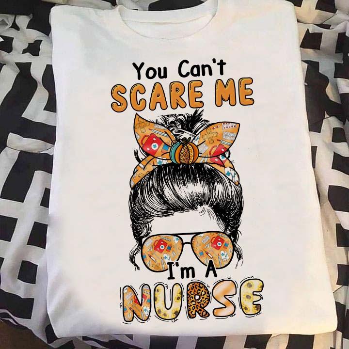 Nurse Woman - You can't scare me i'm a nurse