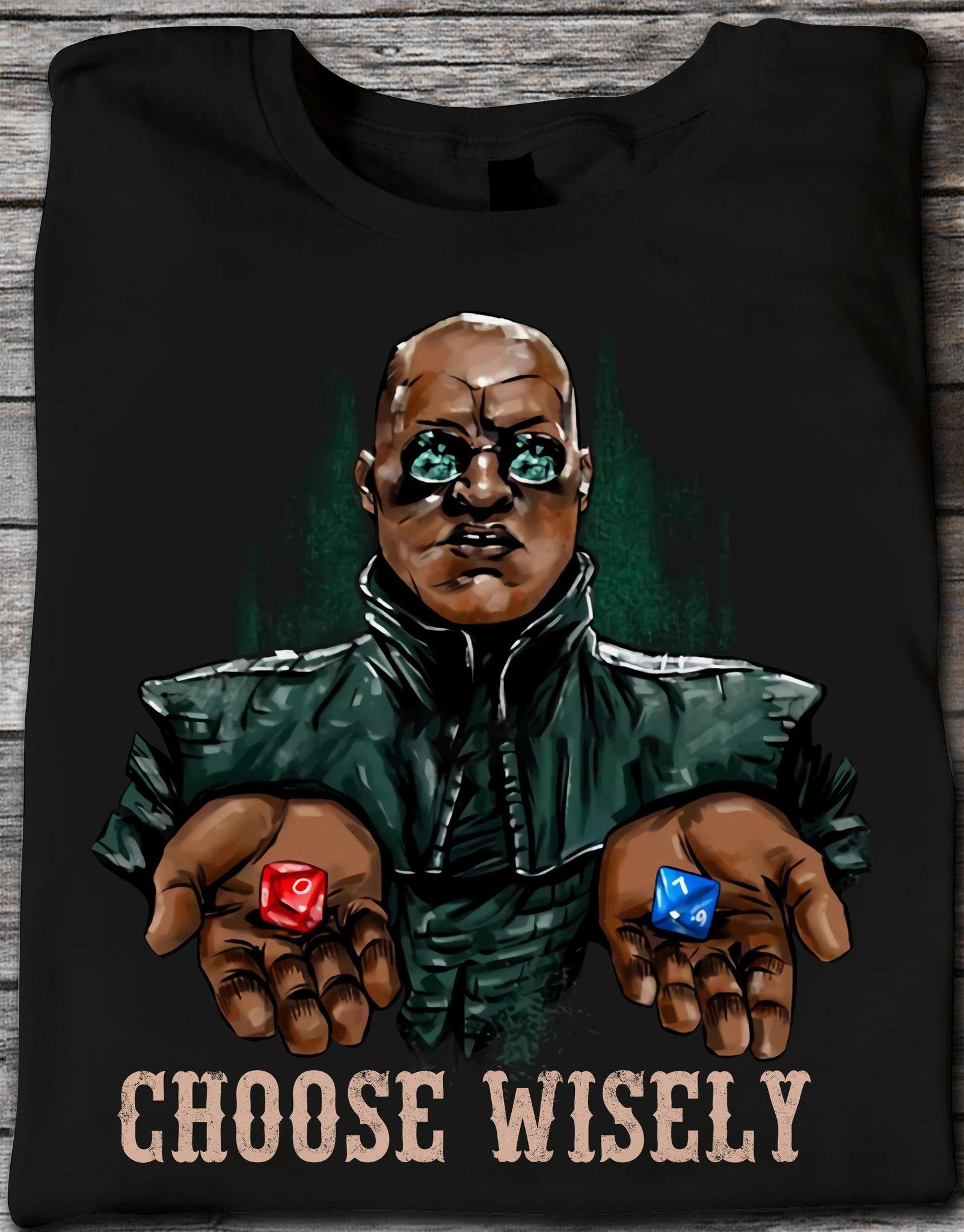 Morpheus The Matrix Dungeon Master - Choose wisely