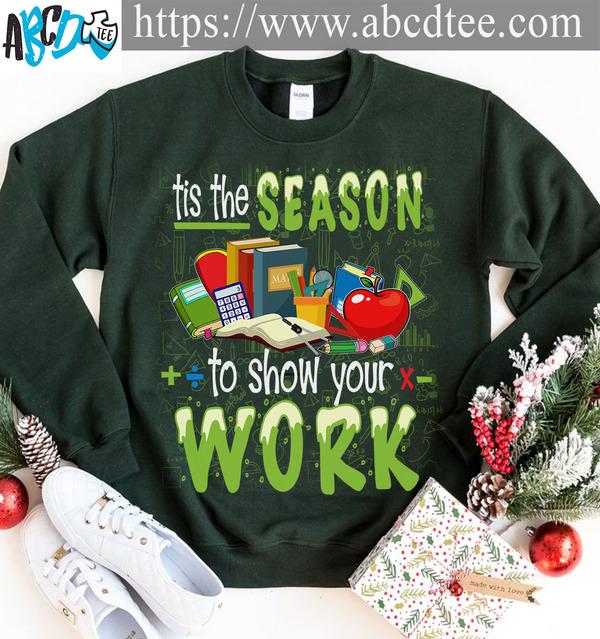 Tis the season to show your work - Back To School
