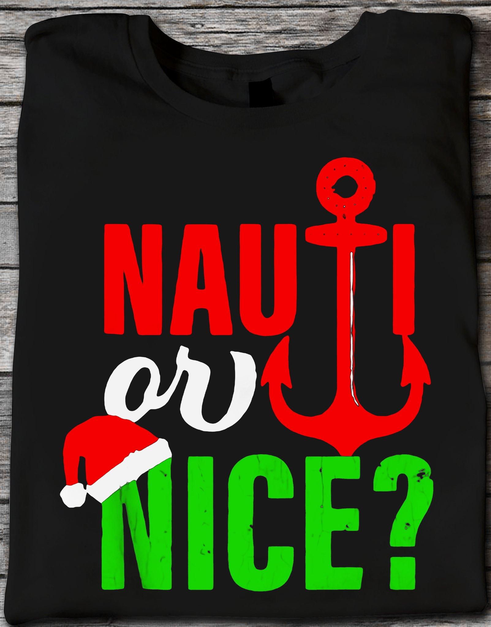 Christmas Nautical, Cruise Ship Boating Sailing - Nauti or Nice