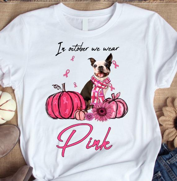 Breast Cancer French Bulldog - In october we wear pink