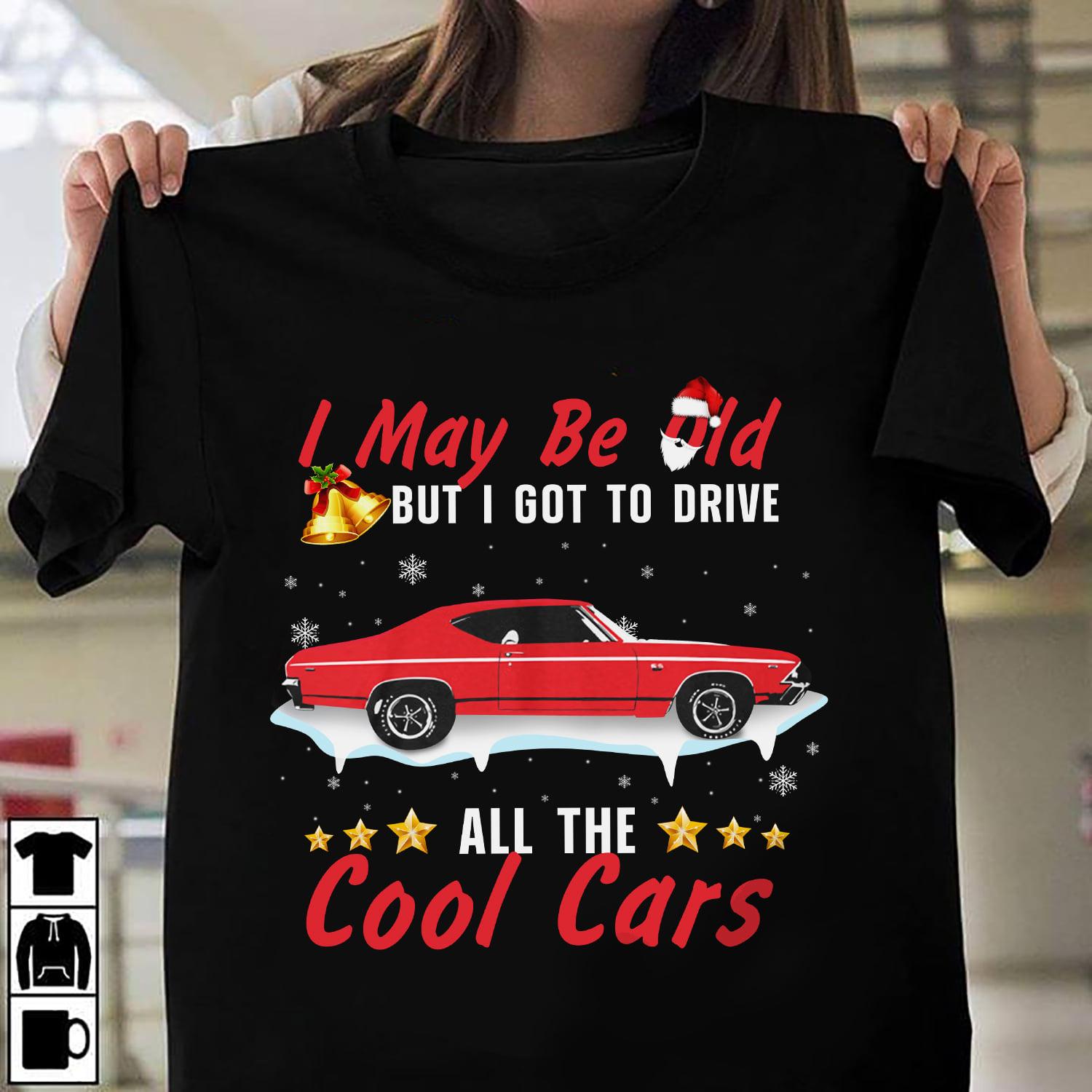 Christmas Car - I may be old but i got to drive all the cool car