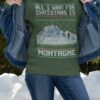 All I want for Christmas is montagne - Skiing on the moutain, Christmas ugly sweater