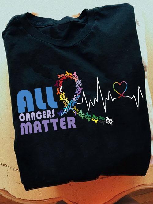 All cancers matter - Every color of cancer, Cancer awareness T-shirt
