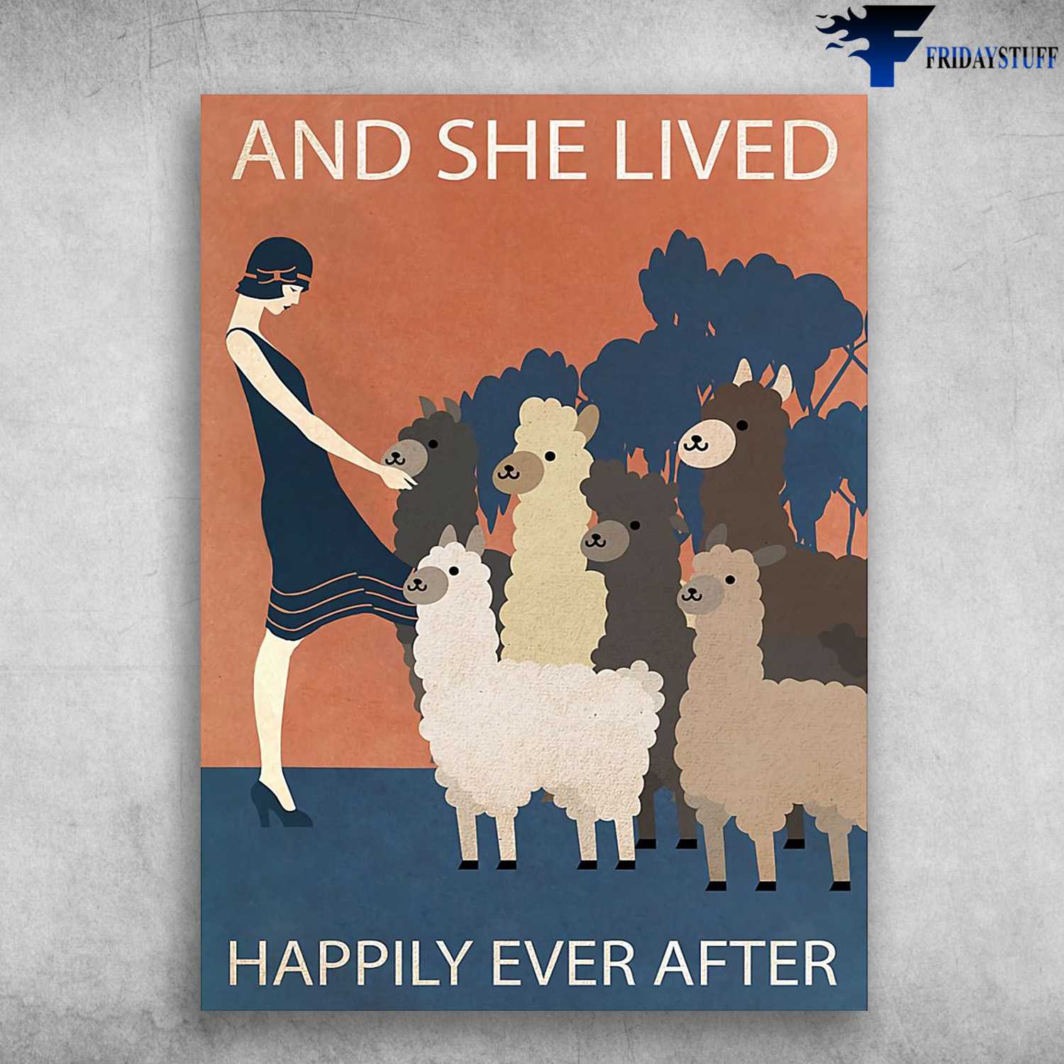 Alpaca Lover, Alpaca Poster, And She Lived, Happily Ever After