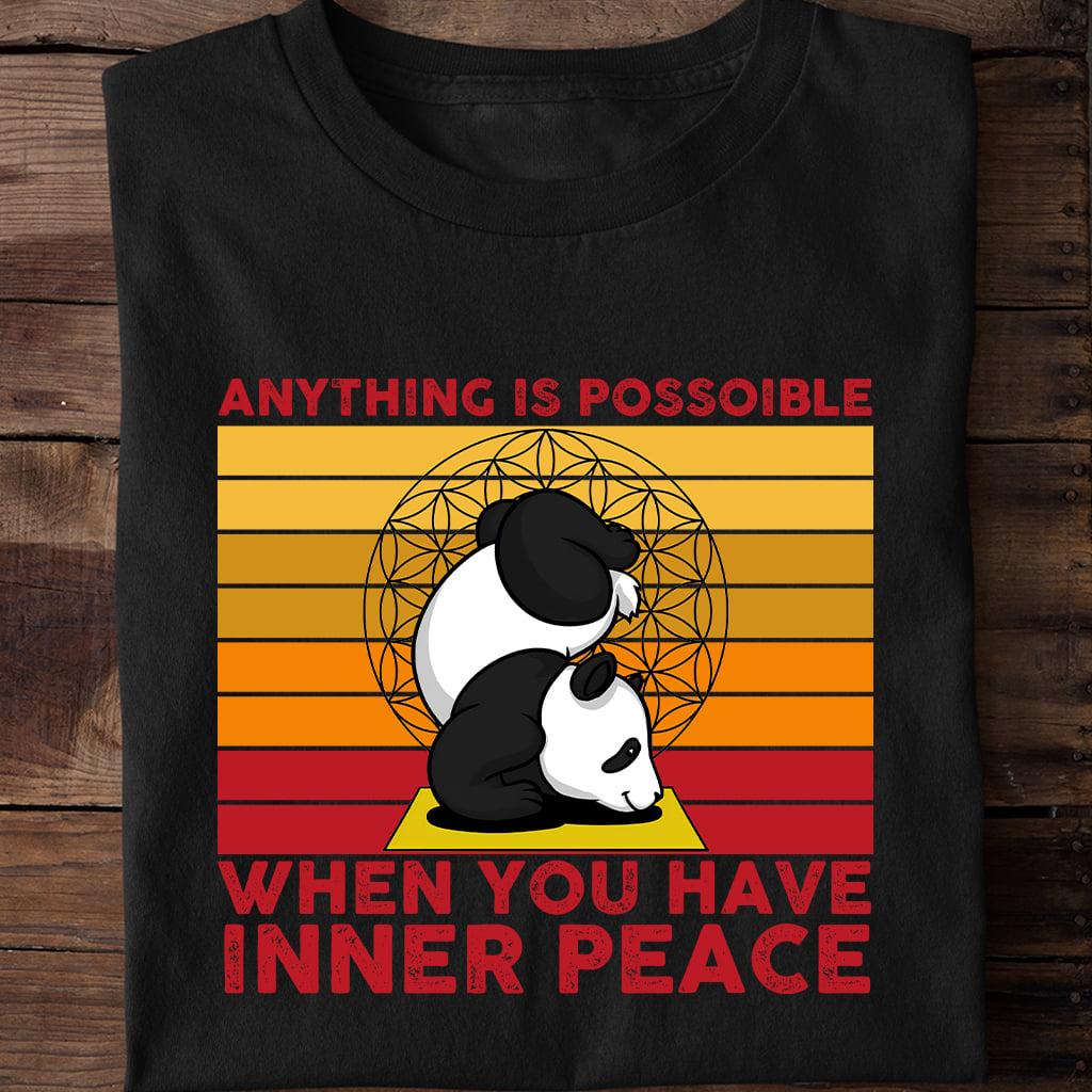 Anything is possible when you have inner peace - Doing yoga panda, Panda inner peace