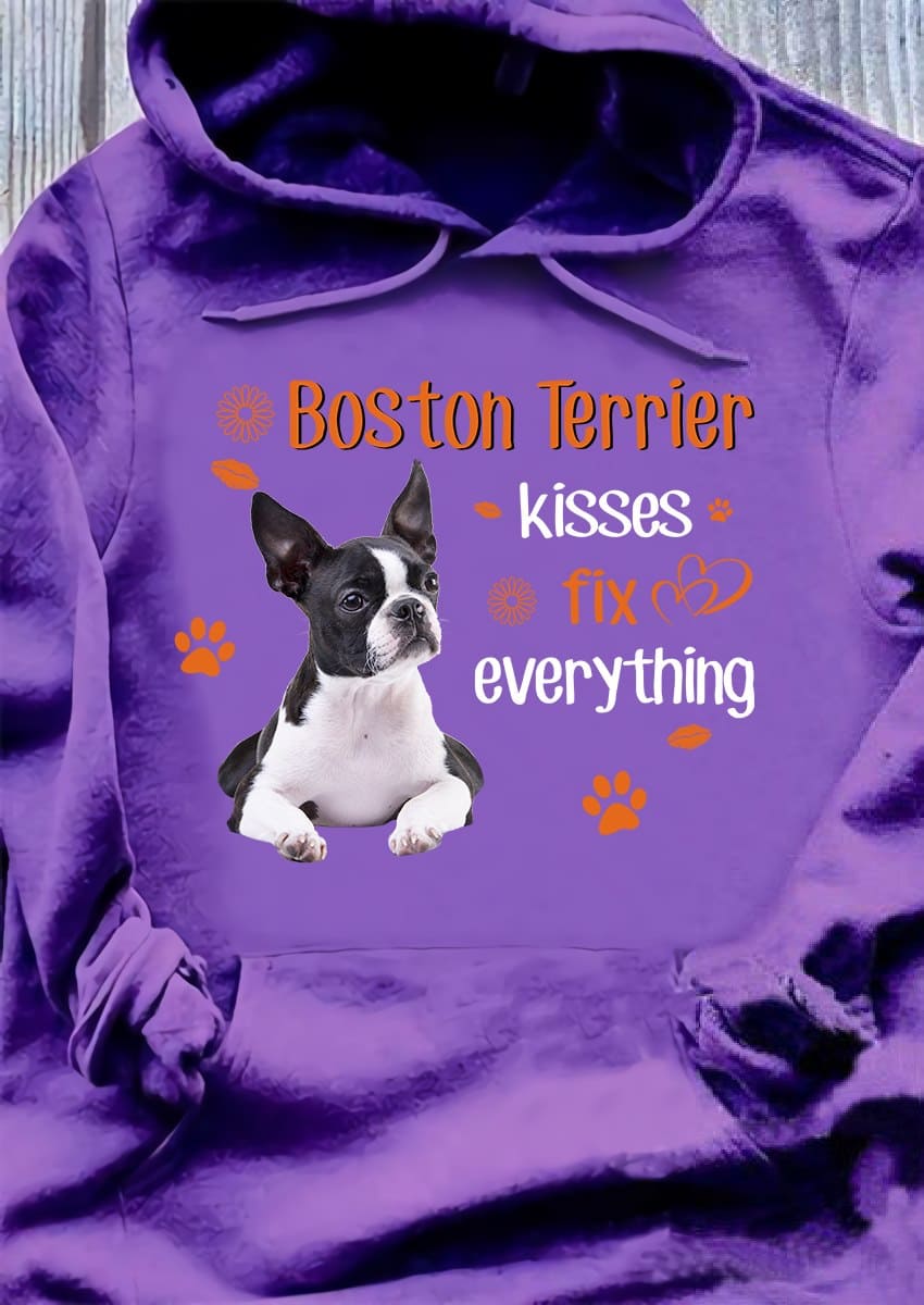 Boston Terrier kisses fix everything - Boston Terrier dog graphic, gift for dog people