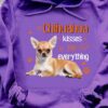 Chihuahua kisses fix everything - Chihuahua dog graphic, gift for dog people