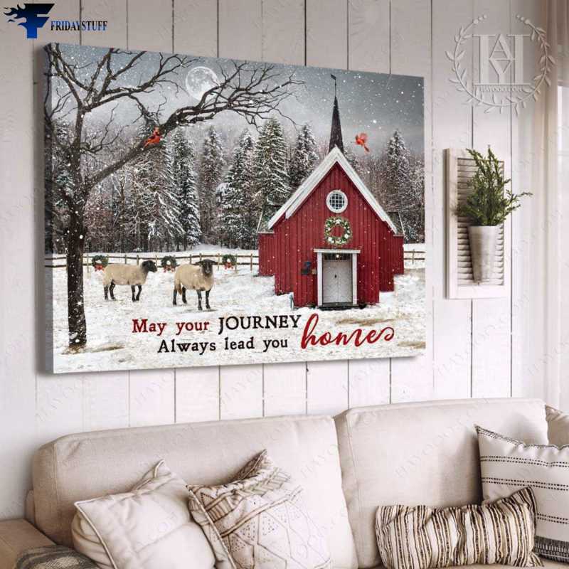 Christmas Poster, Cardinal Bird, Farmhouse Winter, May Your Journey, Always Lead Your Home