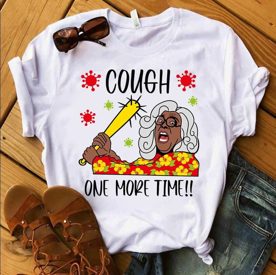 Cough one more time - Crazy black grandma, covid 19 pandemic