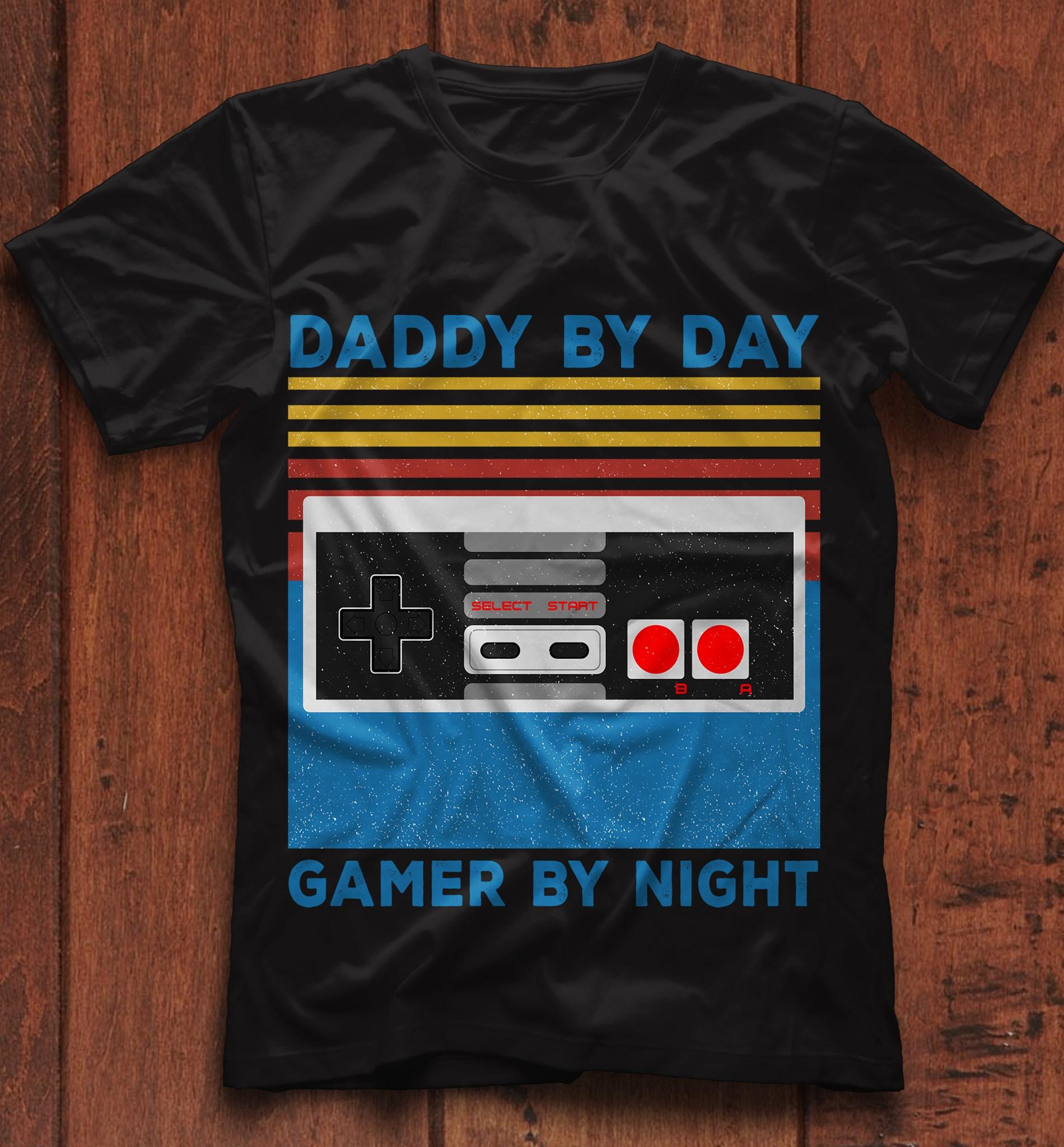 Daddy by day, gamer by night - Father the gamer, love playing video game