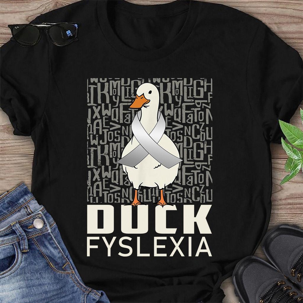 Duck fyslexia - Fuck dyslexia, Dyslexia awareness