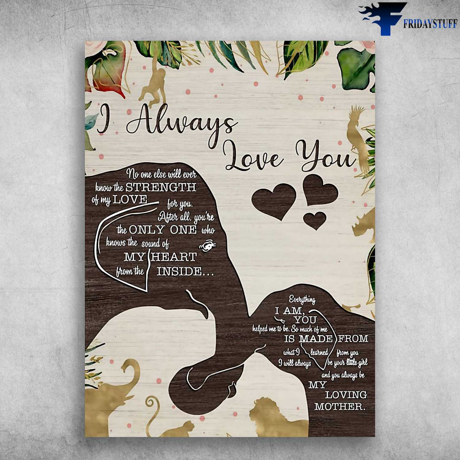 Elephant Poster, Mom And Son - I Alaways Love You, No One Else Will Ever Know, The Strength Of My Love For You, After All, You're The Only One, Who Know The Sound Of My Heart