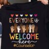 Everyone is welcome here - Counselor the job, Equal right for everyone