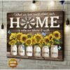 Family Poster, Sunflower Lover, What We Love Most About Our Home, Is Who We Share It With