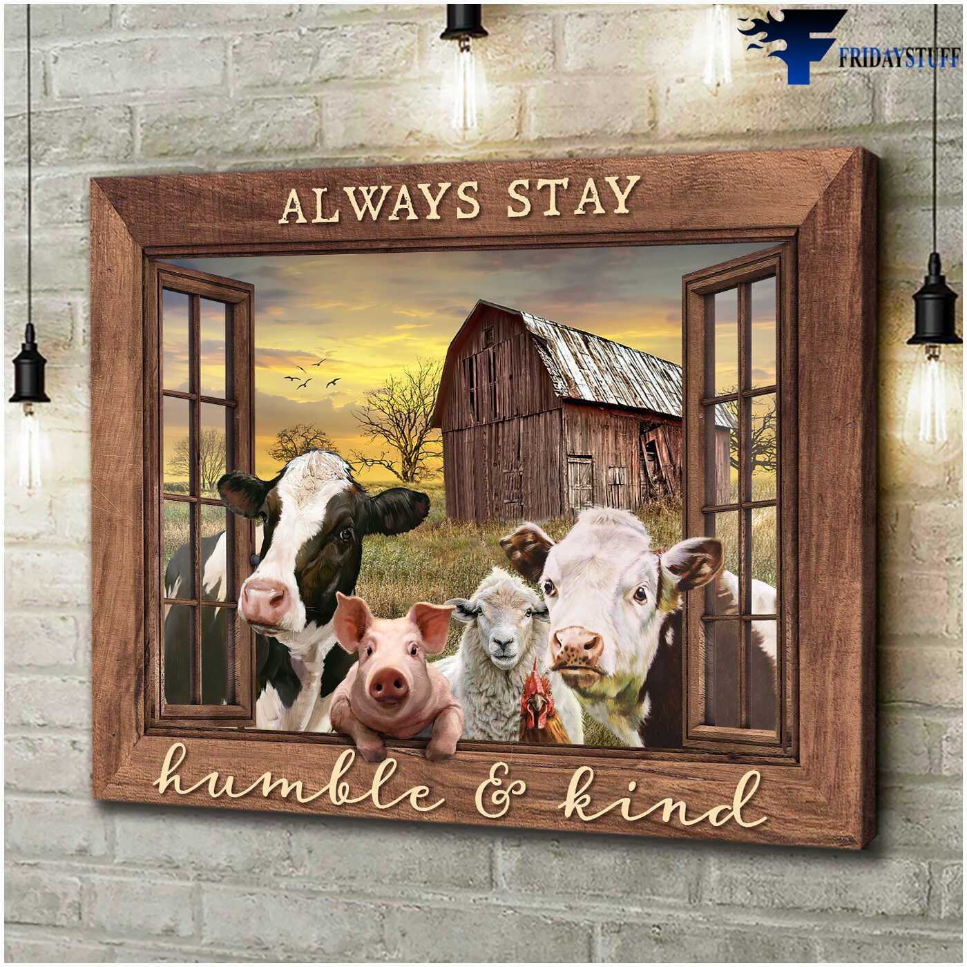 Farmer Poster - Always Stay Humble And Kind, Dairy Cow, Pig, Sheep