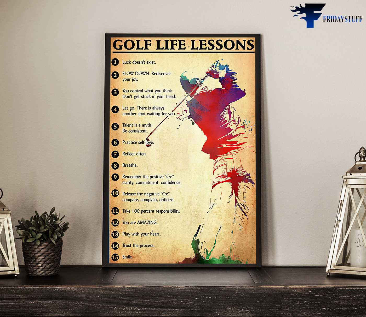 Golf Life Lessons, Golf Lover, Golf Player, Luck Doesn't Exist, Slow Down, Rediscover Your Joy, You Control What You Think, Don't Get Stuck In Your Head, Let Go, There Is Always, Another Shot Waiting For You