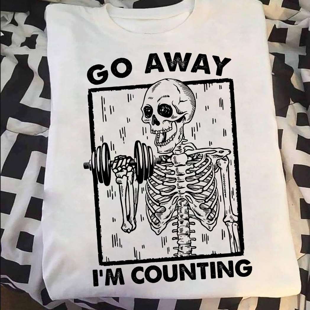 Go away I'm counting - Counting rep of lifting, Halloween skull workout