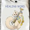 Healing word get up you wimp - Gorgeous cat, gift for cat lover