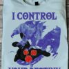 I control your destiny - Dungeons and Dragons, control and roll dices