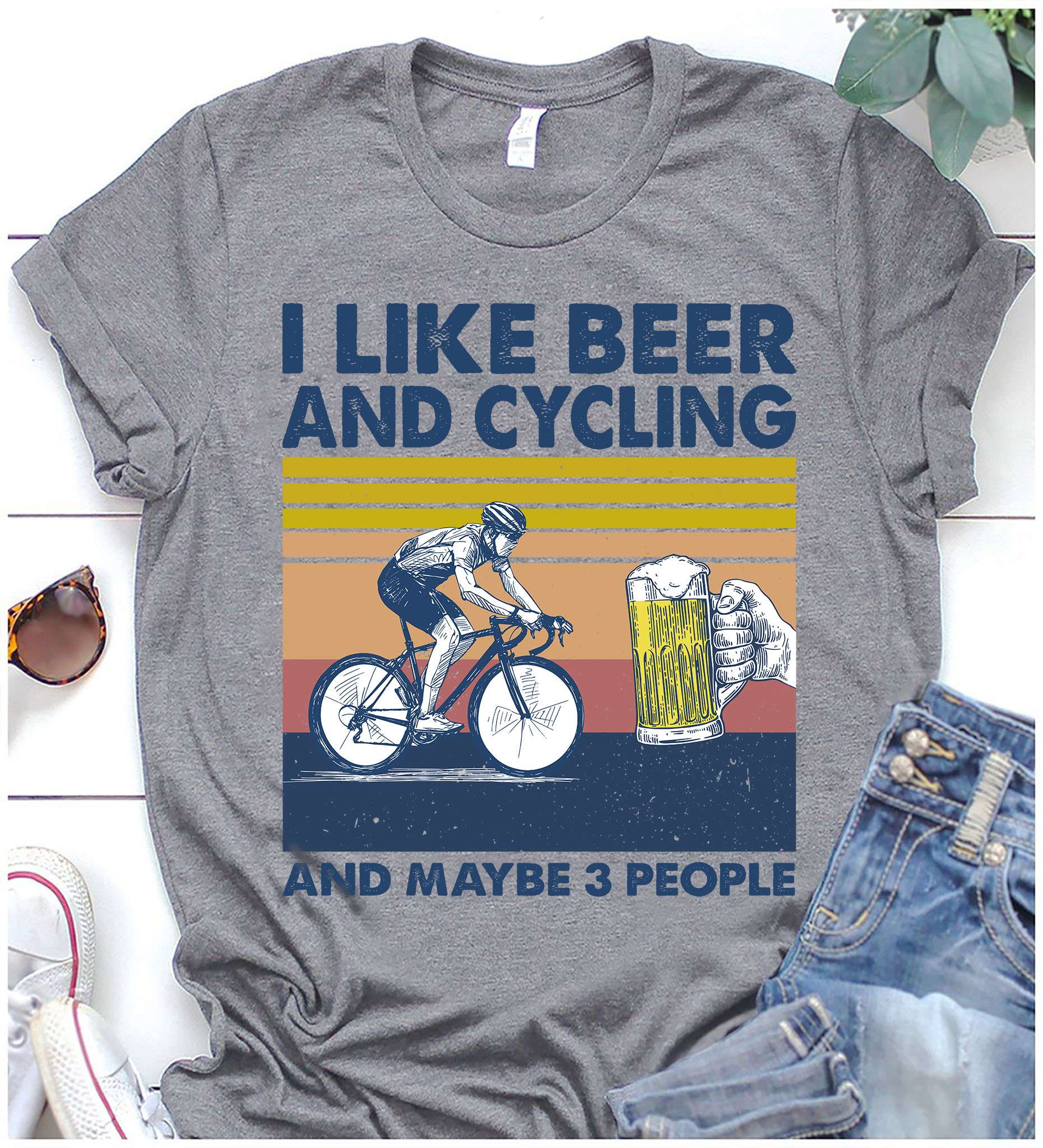 I like beer and cycling and maybe 3 people - Biker loves beer, beer drinker gift