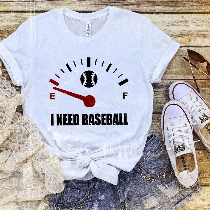 I need baseball - Empty of baseball, gift for baseballer