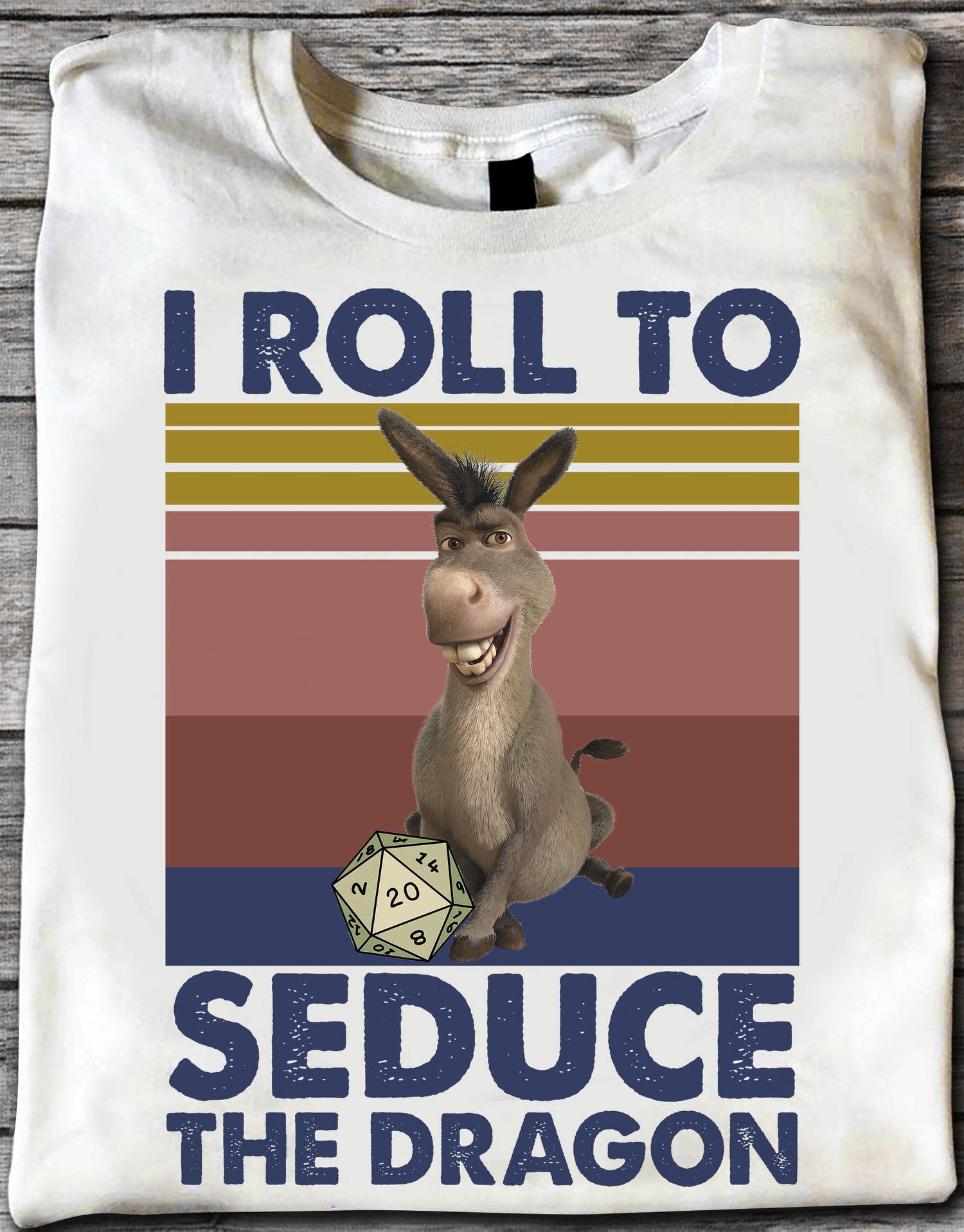 I roll to seduce the dragon - Donkey and Dice, Dungeons and Dragons