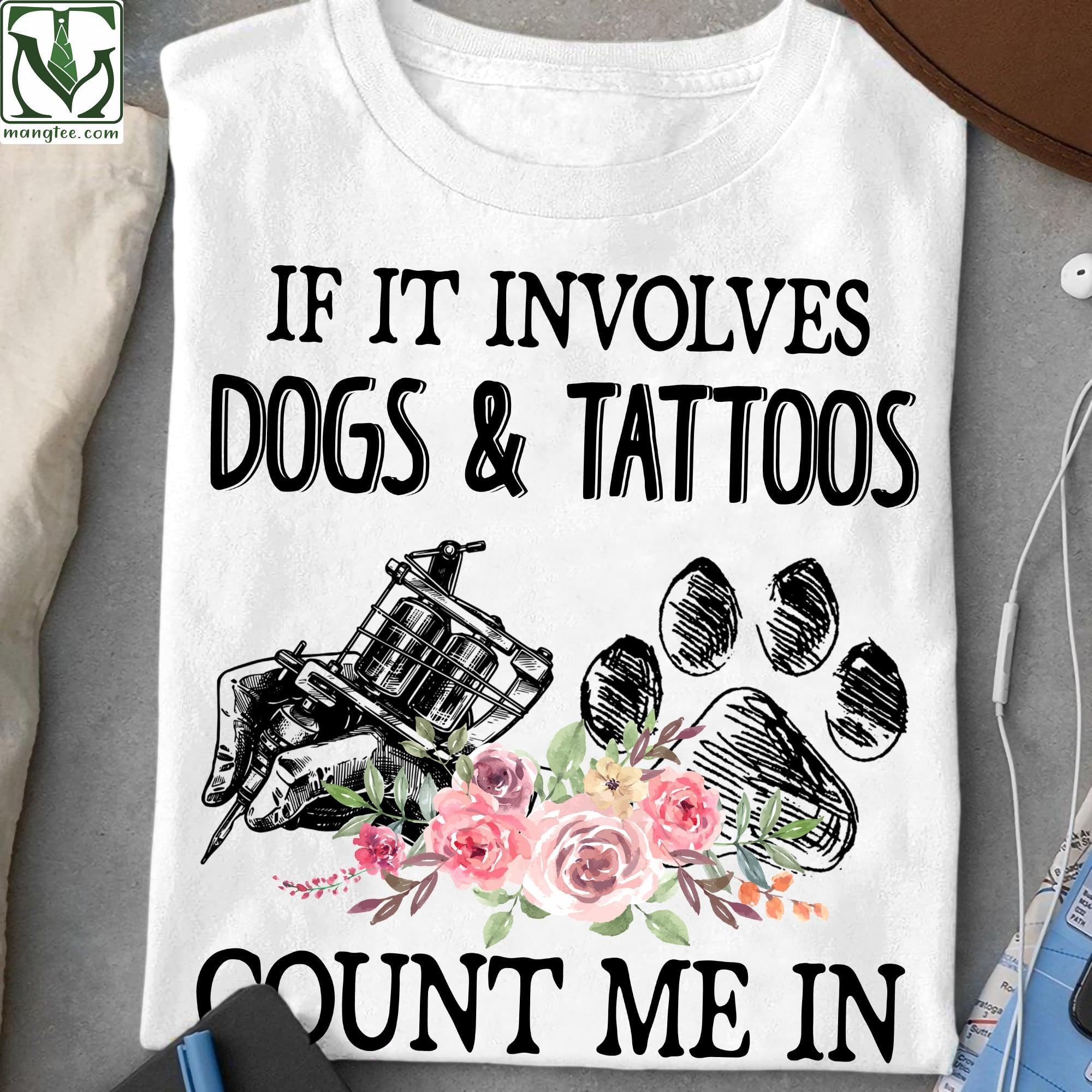 If it involves dogs and tattoos count me in - Dog footprint, gift for tattooed people