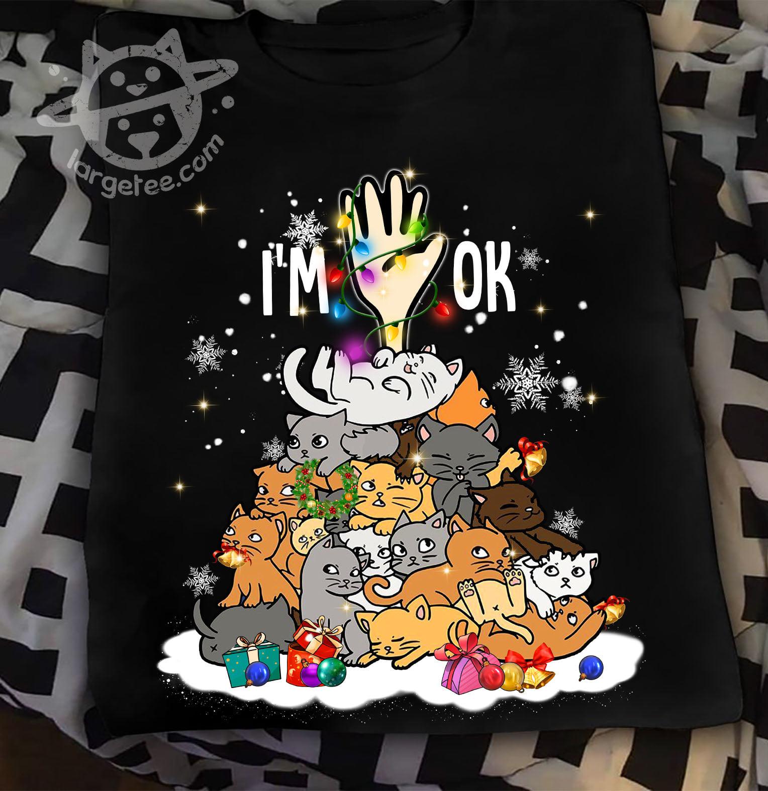 I'm ok - Cat and Christmas presents, Xmas ugly sweater, Christmas cat lover's gift