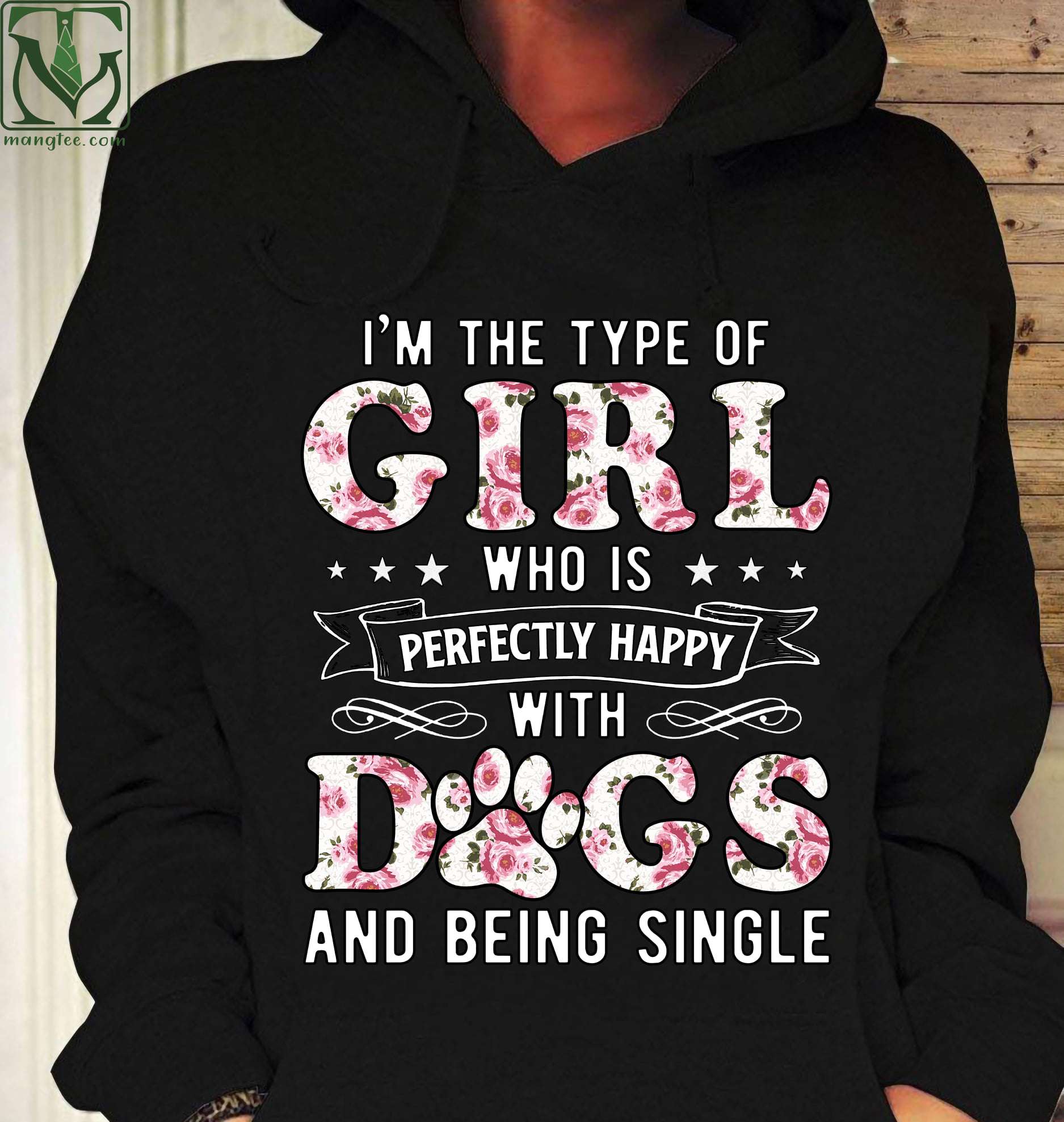 I'm the type of girl who is perfectly happy with dogs and being single - Single dog girl, girl loves dogs