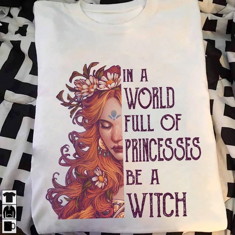 In a world full of princesses be a witch - Beautiful witch, Halloween witch costume