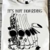 It's not hoarding if it's saxophones - Saxophone the instrument, love playing saxophones