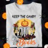 Keep the candy I'tall books - Skull devil pumpkin, Halloween gift for bookaholic