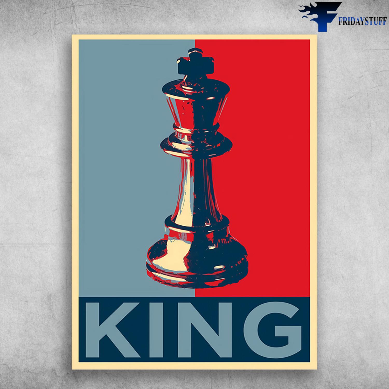 King On The Board, Chess Player, Chess Lover
