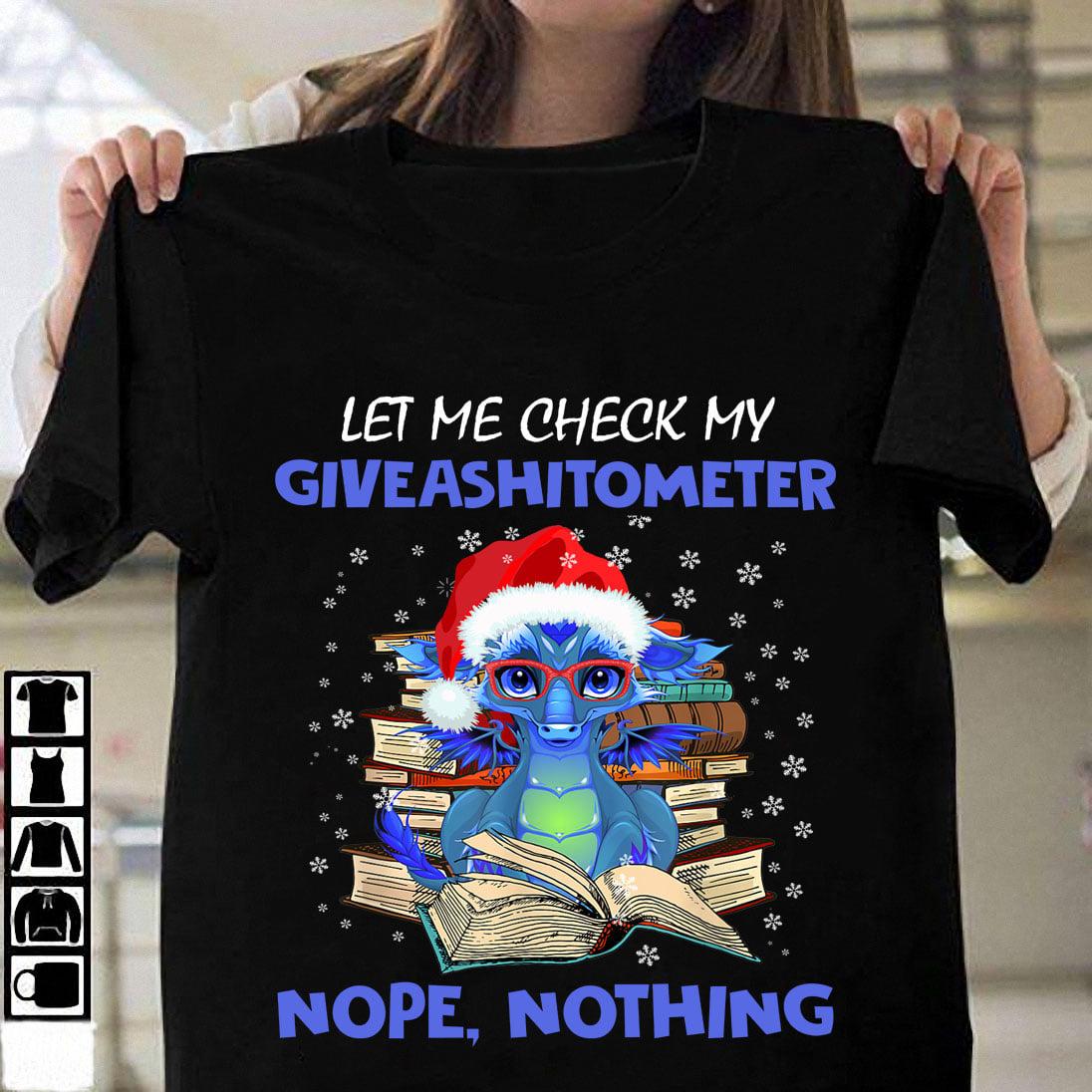 Let me check my giveashitometer - Dragon reading books, Christmas day ugly sweater