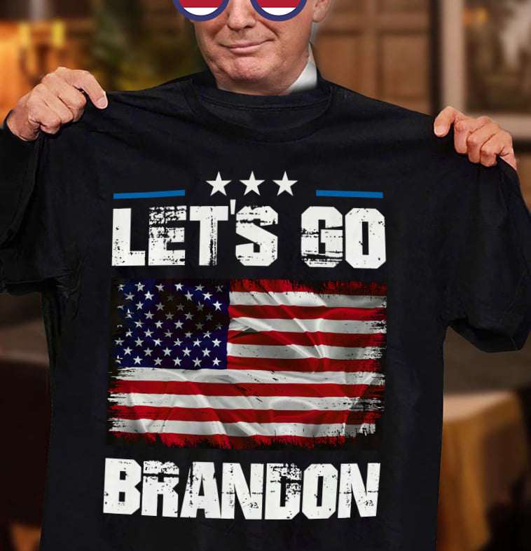 Let's go Brandon - America flag, Trump supporter gift