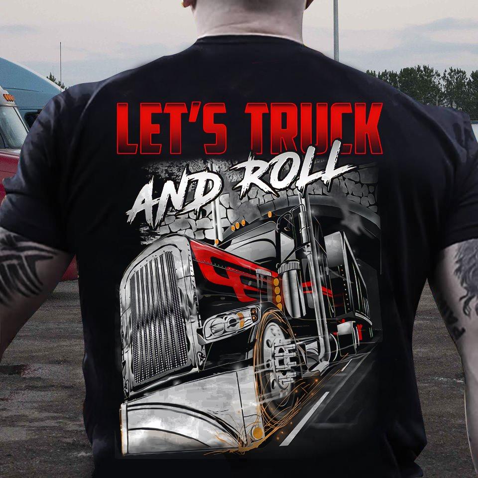 Let's truck and roll - Trucker the job, gift for Trucker, giant black truck