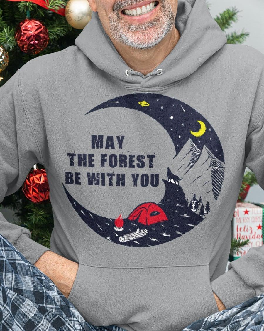 May the forest be with you - Camping under the Moon, gift for outdoor campers