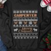 Merry Christmas Carpenter - Christmas day ugly sweater, Christmas gift for carpenter