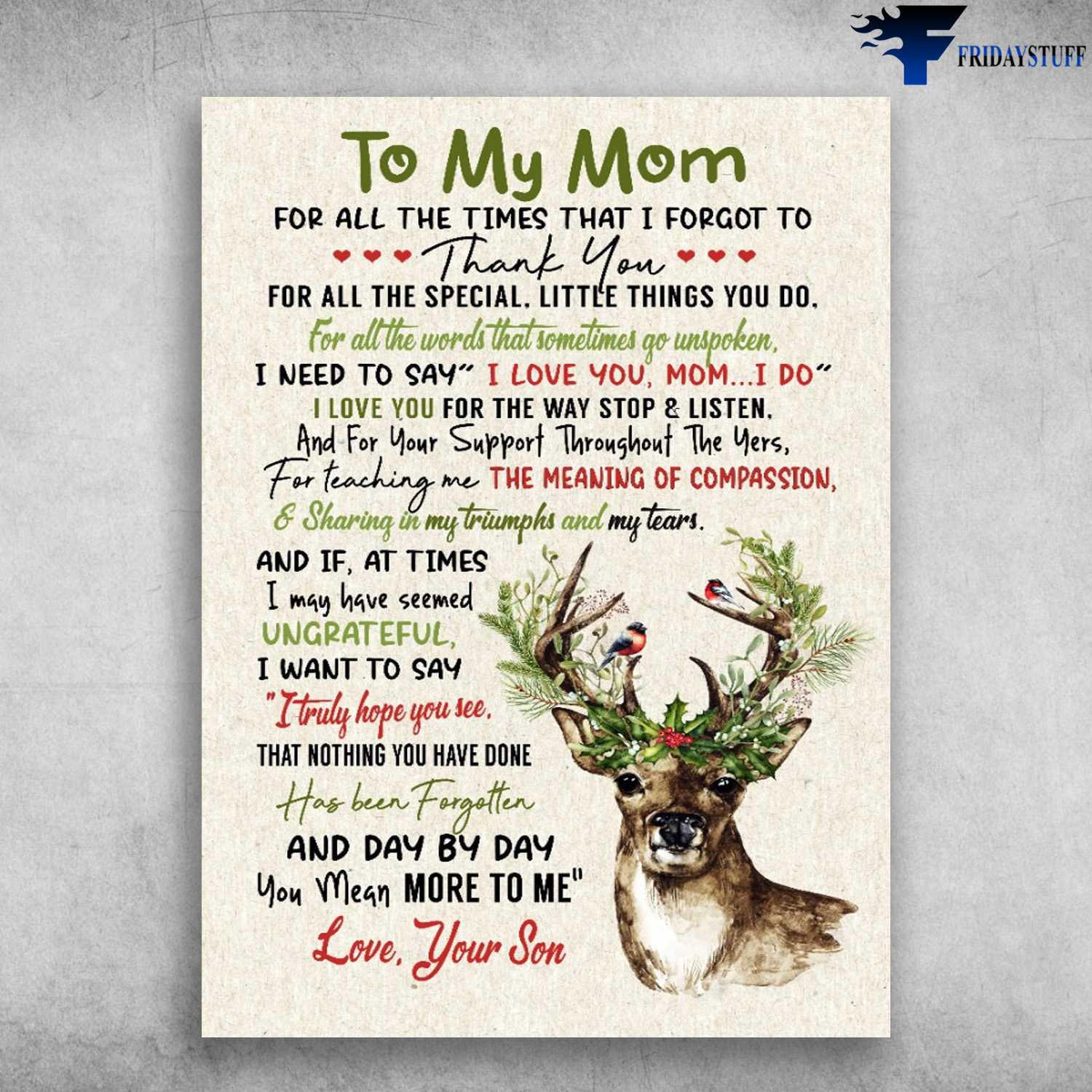 Mom And Son, Christmas Deer - To My Son, For All The Times, That I Forgot To Thankyou, For All The Special, Little Things You Do